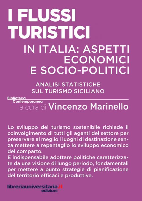 I flussi turistici in Italia: aspetti economici e socio-politici