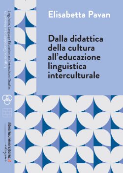 Dalla didattica della cultura all'educazione linguistica interculturale