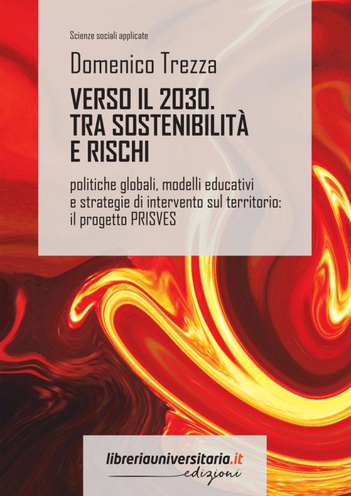Verso il 2030. Sostenibilità e rischi