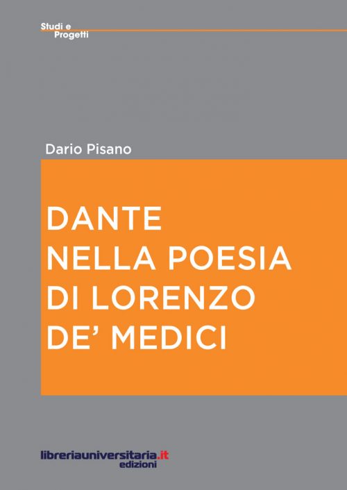 Dante nella poesia di Lorenzo de' Medici