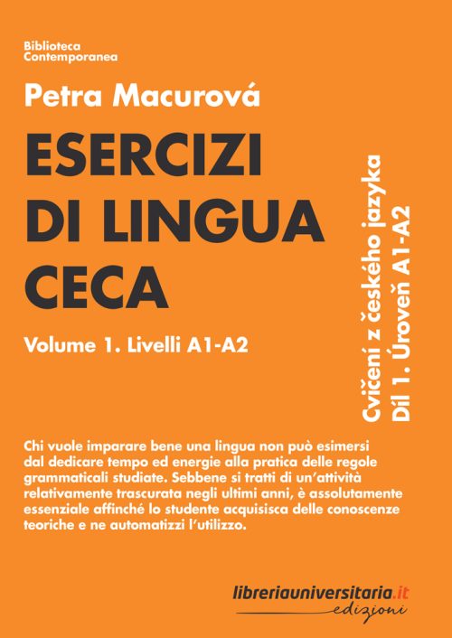 Esercizi di lingua ceca. Volume 1. Livelli A1-A2