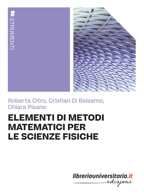 Elementi di metodi matematici per le scienze fisiche