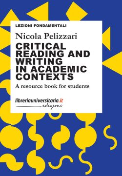 Critical Reading and Writing in academic contexts