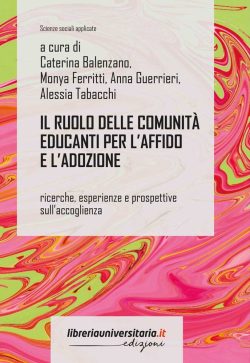 Il ruolo delle comunità educanti per l'affido e l'adozione